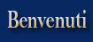 Benvenuti